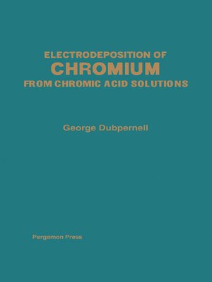cover image of Electrodeposition of Chromium from Chromic Acid Solutions